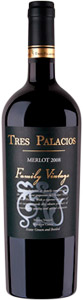 Tres palacios family vintage merlot 2010