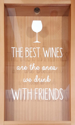 Cuadro Guarda Corcho The Best Wines Are The Ones We Drink With Friends